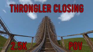 Throngler  Final Day of Operation  RCCA Hyper Roller Coaster  NoLimits2 Pro [upl. by Inar]