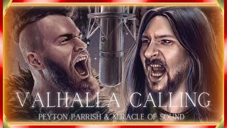 Miracle Of Sound  VALHALLA CALLING ft Peyton Parrish Assassins Creed Duet Version [upl. by Bergwall]