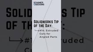 Solidworks Extruded Cuts on Angled Parts  Tip of the Day 14 [upl. by Rhodie]