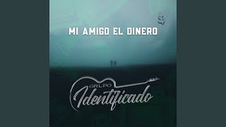 Mi amigo el dinero [upl. by Alexandros]