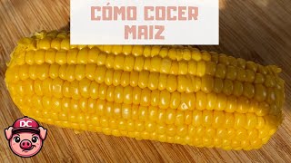 3 TRUCOS para Cocer Maíz 🤤 ¡ELOTES o CHOCLOS [upl. by Nerahs]