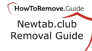 How to Remove Newtabclub [upl. by Brottman932]