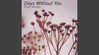 Days Without You [upl. by Oibaf]