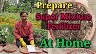 Prepare Super Mixture fertilizer at home and See the Results [upl. by Aehsan]