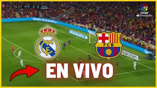 🔴 REAL MADRID vs BARCELONA EN VIVO 🏆 MBAPPÉ SE ENFRENTA A YAMAL en el CLÁSICO [upl. by Colin]