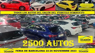 Los 2500 autos del Salón vehiculo ocasión noviembre 2023 Barcelona Feria del automovil [upl. by Hawkins]