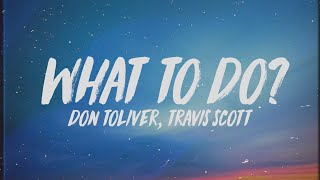 Don Toliver  After Party Lyrics feat Travis Scott [upl. by Nodnal]