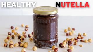 Healthier Nutella Recipe [upl. by Enenaj562]