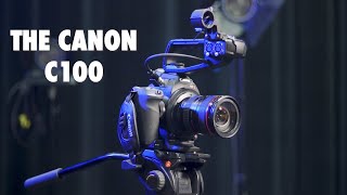 The Canon C100 in 25 Minutes [upl. by Cecilla]