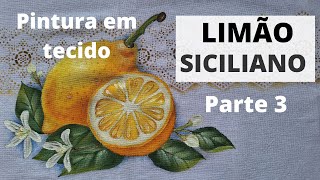 LIMÃO SICILIANO PARTE 3 [upl. by Halona]