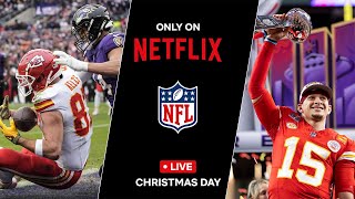 CALENDARIO TEMPORADA 2024  NETFLIX transmitirá NFL  CHIEFS JUGARÁ toda la SEMANA [upl. by Eenar]