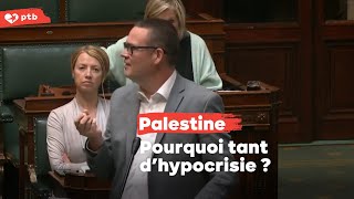 Palestine  Raoul Hedebouw dénonce lhypocrisie [upl. by Kaycee]