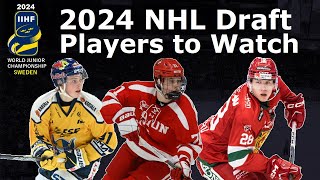 2024 NHL Draft  Players to Watch at World Junior Championship [upl. by Gwenora161]