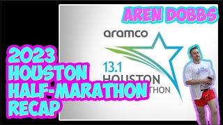 17  Houston Half Marathon  Aramco 131  Race Recap [upl. by Albemarle]