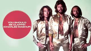 BEE GEES vs AFRICANISM  You Should Be quotClappinquot Charlee Mashup [upl. by Idalina]