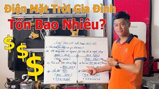 Gia Đình Lắp Điện Năng Lượng Mặt Trời Tốn Bao Nhiêu [upl. by Mathre660]