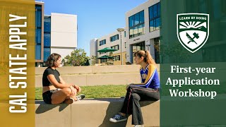 Cal State Apply  Firstyear Application Workshop [upl. by Asiilanna]