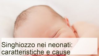 Singhiozzo nel neonato  Lezioni per mamme [upl. by Loughlin843]