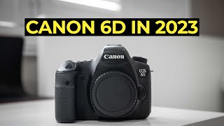 The Canon 6D in 2023 [upl. by Ynnohj]