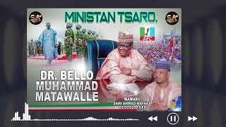 sabon ministern tsaron Nigeria Drbello Muhammad matawalle official music by sani ahmad mafara [upl. by Pool]