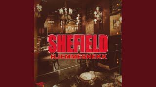 Shefield 2024 Hjemmesnekk [upl. by Kenweigh261]