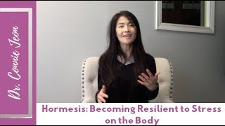 Hormesis Becoming Resilient to Stress on the Body [upl. by Leahkim746]