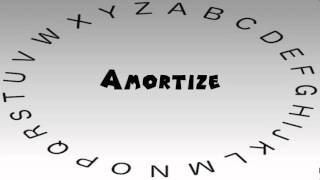 How to Say or Pronounce Amortize [upl. by Sanoj]