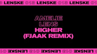 Amelie Lens  Higher FJAAK Remix [upl. by Gilbye747]