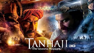 TANHAJI movie in Hindi  ajay devgan  saif ali Khan  tanhaji movie review and fact [upl. by Drona128]