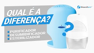 Qual Diferença entre Purificador de ar Desumidificador de ar e o Esterilizador Sterilair [upl. by Eylrac523]