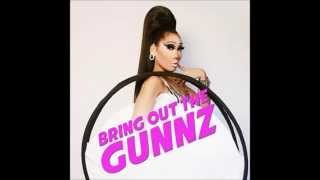 Gia Gunn  Bring Out the Gunnz feat Ryan Miistmak3r [upl. by Artemla]