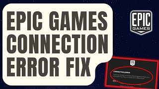 How To Fix Epic Games Connection Error Updated 2024 [upl. by Nivat]