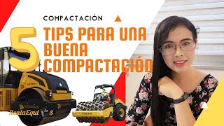 5 Tips para una buena Compactación [upl. by Nicolais833]