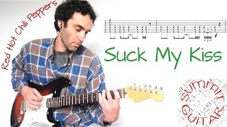 Red Hot Chili Peppers  Suck My Kiss  Guitar lesson  tutorial  cover with tablature [upl. by Fita841]