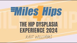 Hip Dysplasia Experience Kait [upl. by Hinze]