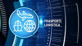 Trasporti e Logistica [upl. by Wileen]