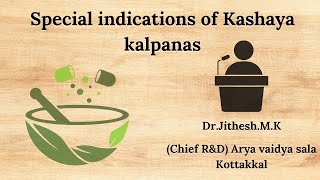 Kashaya Kalpana Special Indications and Uses in Ayurveda 🌿💚 [upl. by Starla360]