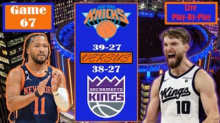 New York Knicks VS Sacramento Kings Live PlayByPlay WatchAlong Commentary II Anunoby Returns [upl. by Gotthard]