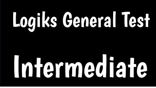 Logiks General intermediate Test [upl. by Naji]