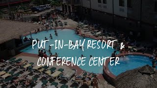 PutinBay Resort amp Conference Center Review  PutinBay  United States of America [upl. by Pearce574]