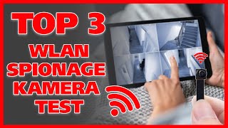 TOP 3 Spionage Kameras mit WLAN WiFi im Test 2023 [upl. by Aliekat375]