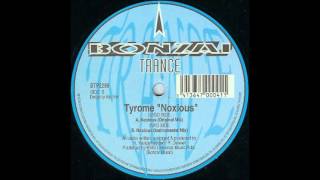 Tyrome  Noxious [upl. by Lucic]