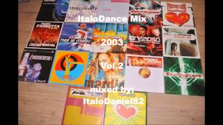 Italodaniel 82 Italodance mix 2003 vol 2 [upl. by Mun]