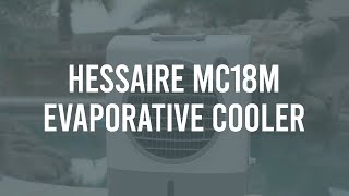 Hessaire MC18M Evaporative Cooler  Sylvane [upl. by Onairda]