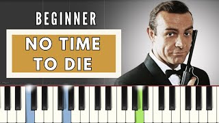 Billie Eilish  No Time To Die  BEGINNER  Easy Piano Tutorial [upl. by Esertal]