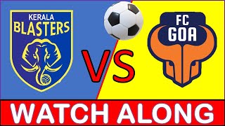 Live Kerala Blasters vs FC Goa  ISL live isllive keralablasters fcgoa [upl. by Dyer]