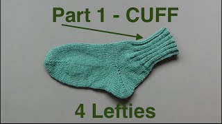 How To Knit Easy Socks  Part 13 CUFF 4 Lefties [upl. by Etnaik]