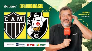 ATLÉTICO X VASCO AO VIVO NA ITATIAIA  REACT DA COPA DO BRASIL 2024 [upl. by Malin982]