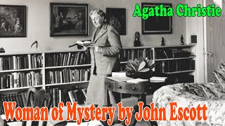 Woman of Mystery by John Escott  Agatha Christie BBC Radio Dramabbc [upl. by Ylak593]