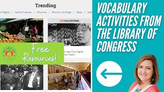 Vocabulary Activities from the Library of Congress [upl. by Thun]